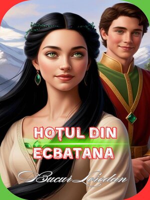 cover image of Hoțul Din Ecbatana